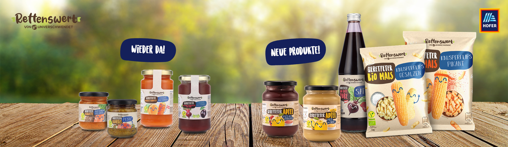 Ab heute: neue köstliche RETTENSWERT Produkte bei HOFER